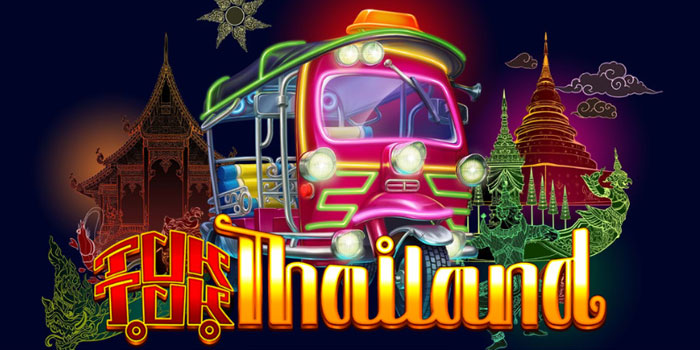 Panduan Lengkap Menang Besar di Slot Tuk Tuk Thailand